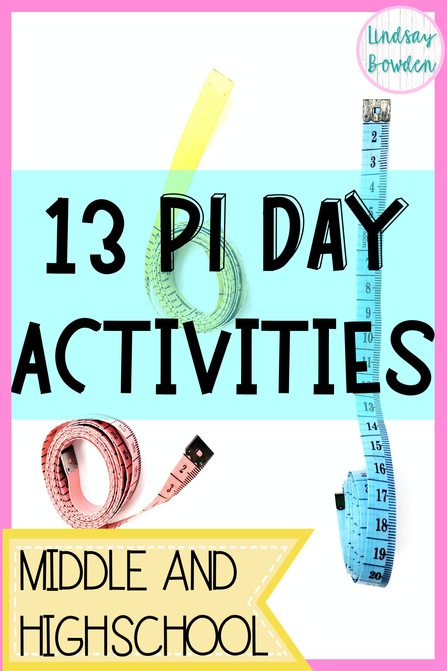 13 Pi Day Activities For 5th 12th Grade Students