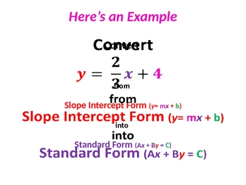 Converting Linear Equations From Slope Intercept Form To Standard Form