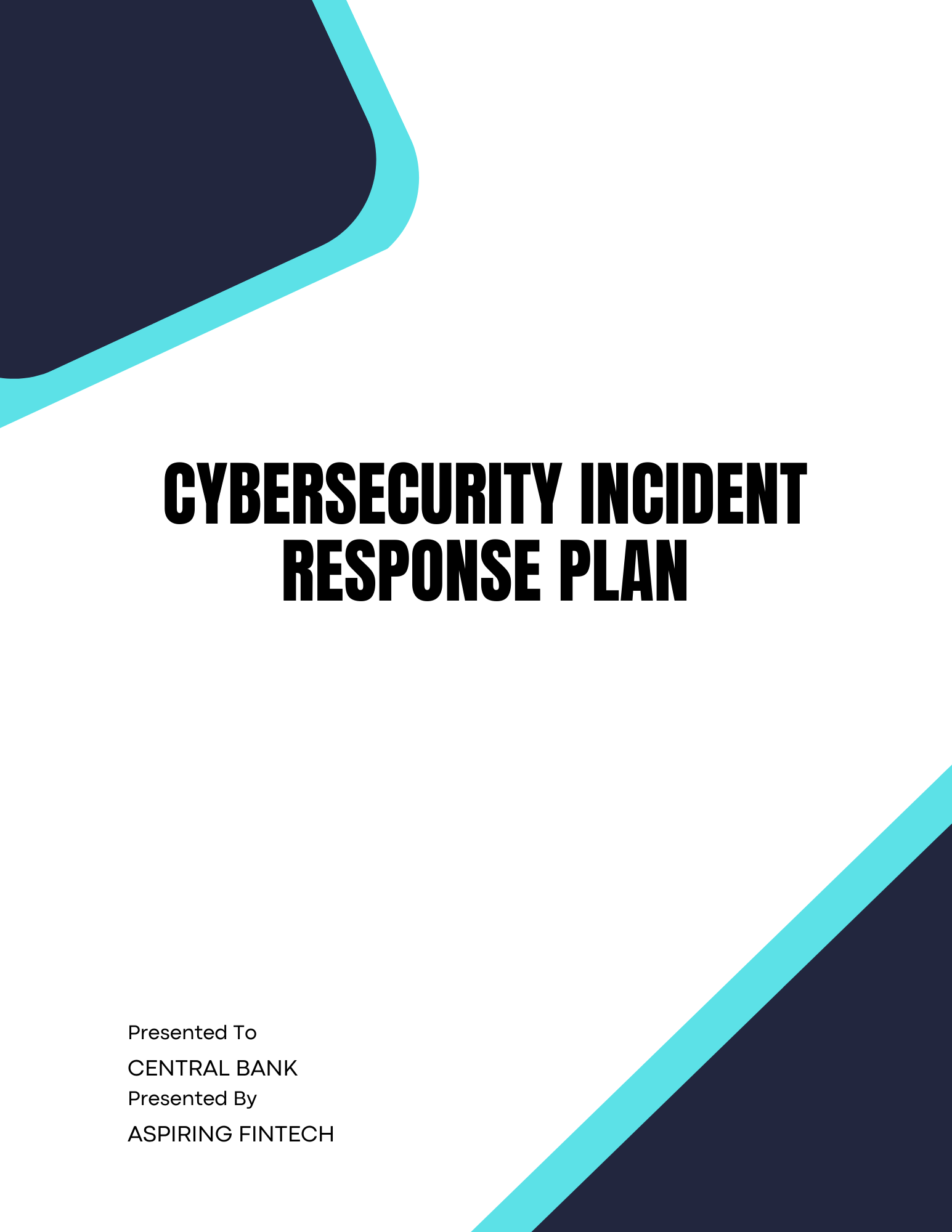 Cybersecurity Incident Response Plan Policy Template Banking And 