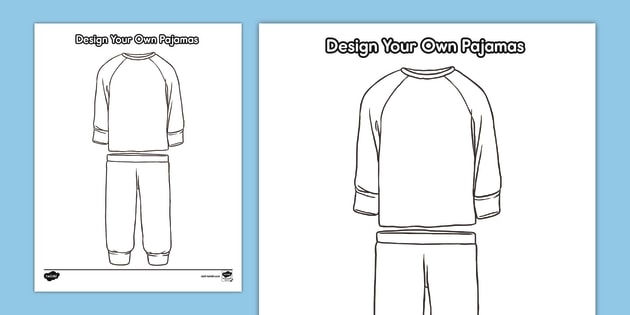 Design Your Own Pajamas Activity teacher Made