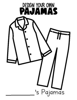 Design Your Own Pajamas By Tatiana Caceres Grimaldo TPT