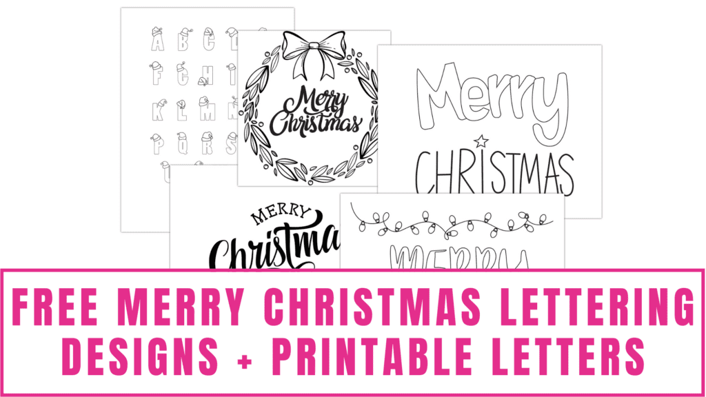 Free Merry Christmas Lettering Designs And Printable Letters