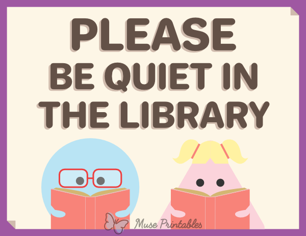 Printable Please Be Quiet In The Library Sign