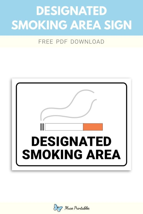 Printable quot Designated Smoking Area quot Sign Template Sign Quotes