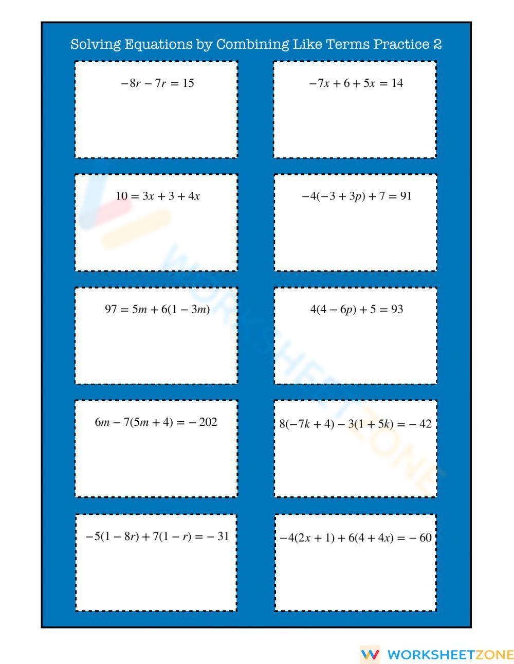 Solving Equations By Combining Like Terms Practice 2 Worksheet 