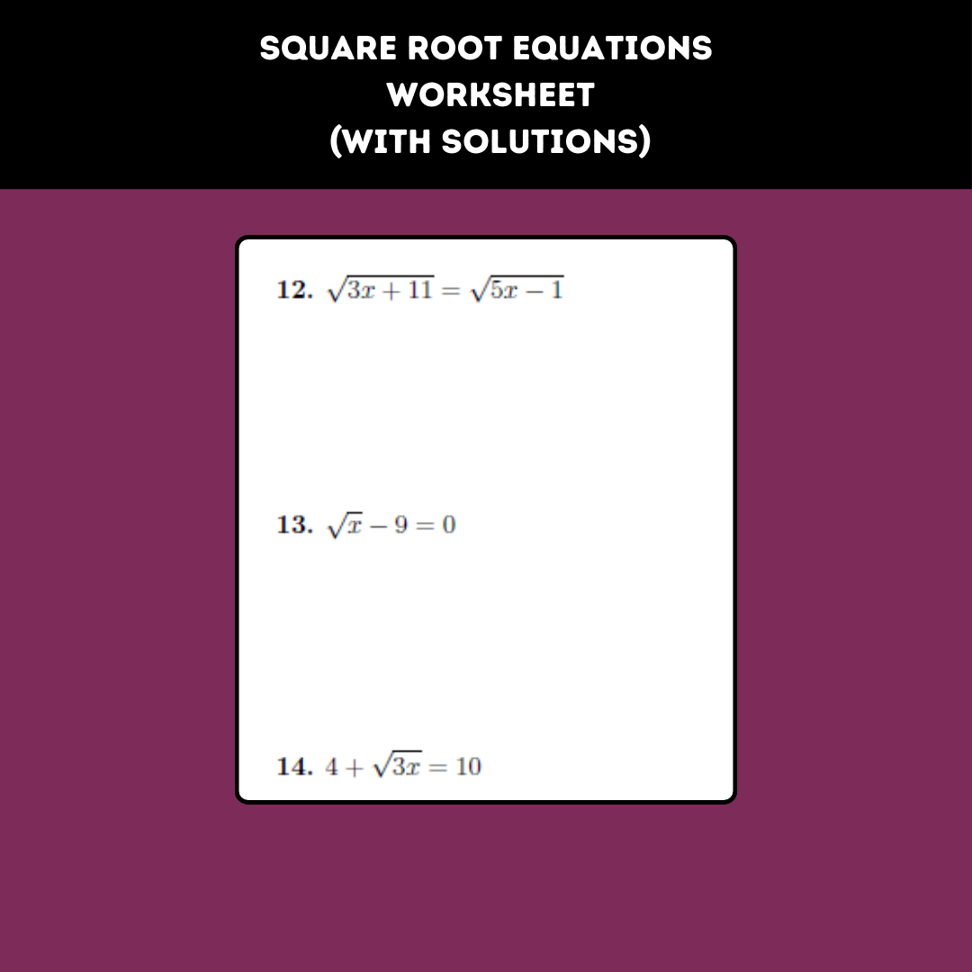 Square Root Equations Worksheet with Solutions Worksheets Library