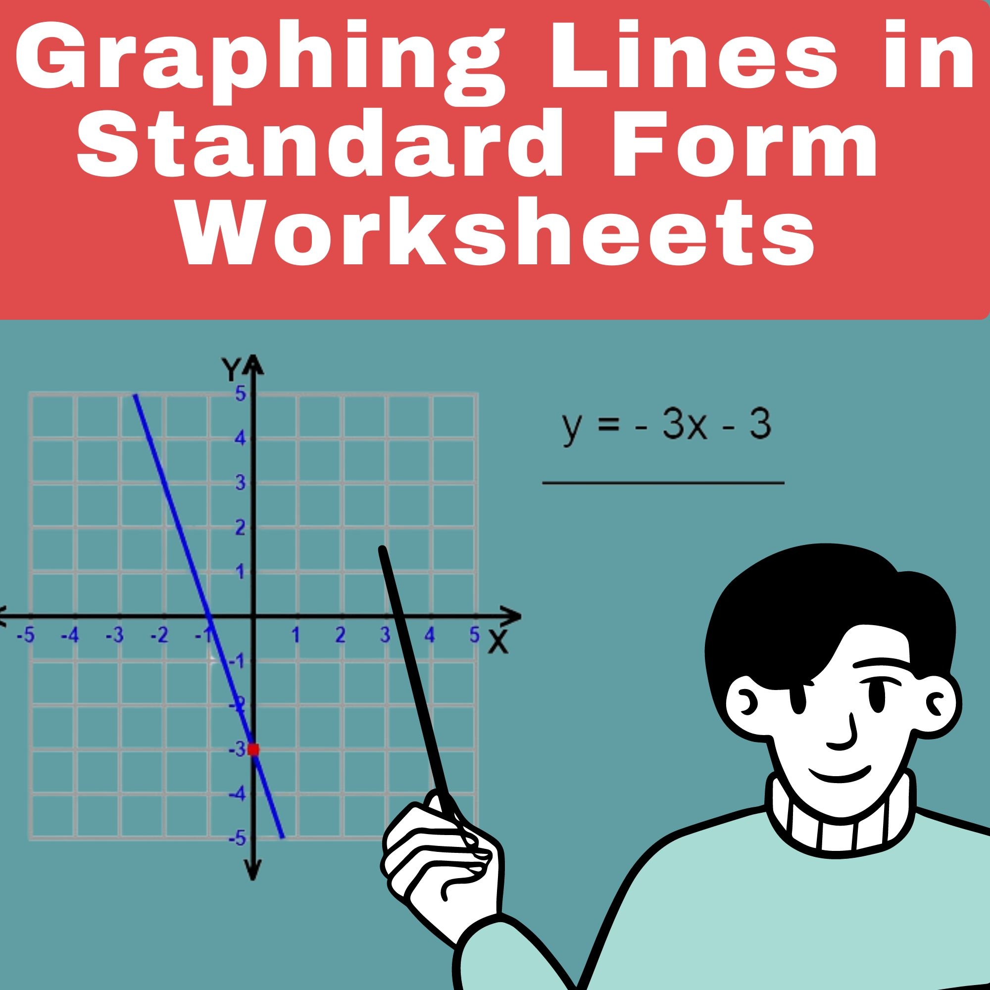 graphing linear equations in standard form worksheet