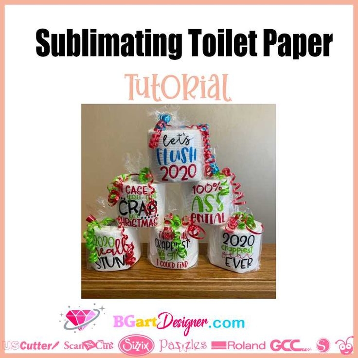  Sublimating Toilet Paper Tutorial Christmas Printable Designs 