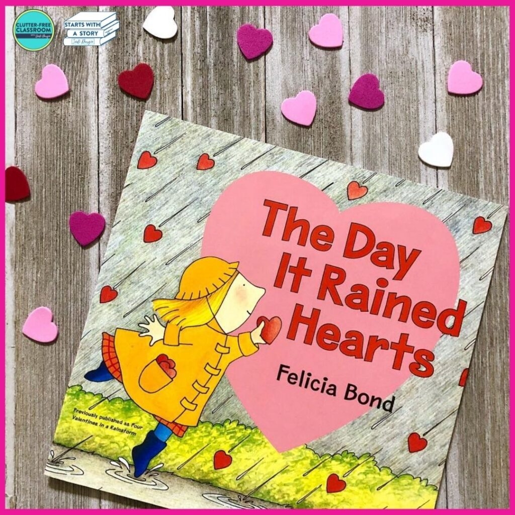 The Day It Rained Hearts Activities And Lesson Plans For 2025