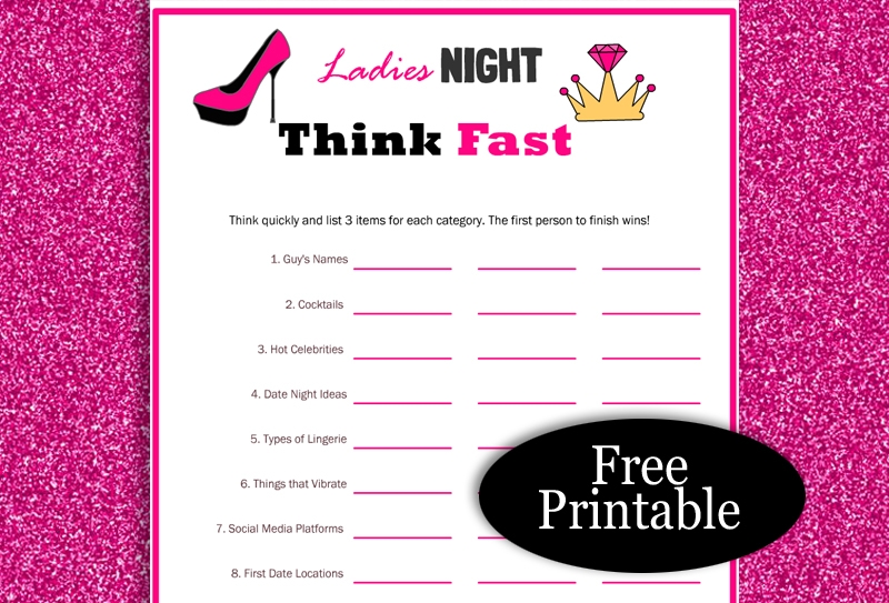 Think Fast Free Printable Ladies Night Game